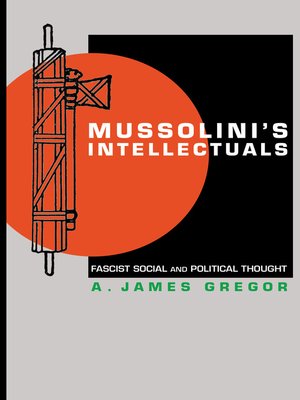 cover image of Mussolini's Intellectuals